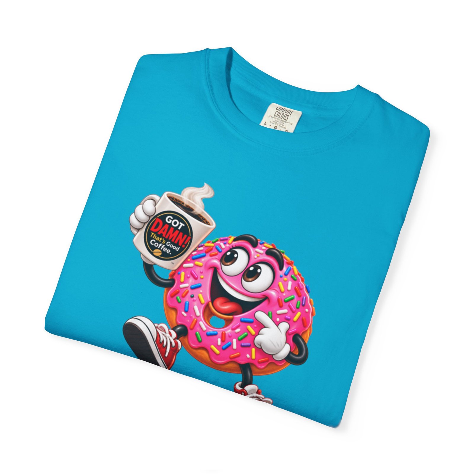 Got Damn That’s Good Donut Graphic T-Shirt - Image 31