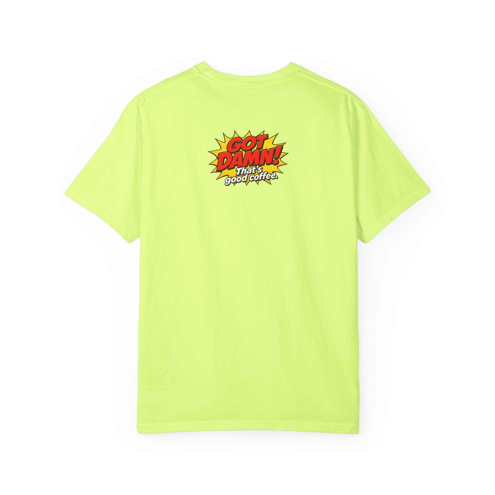 Got Damn That’s Good Donut Graphic T-Shirt - Image 14