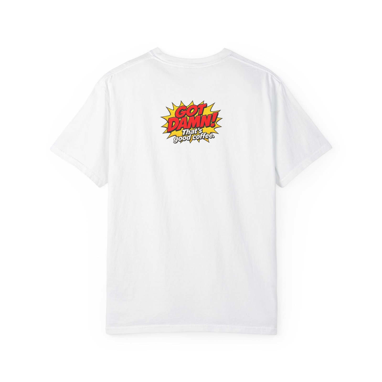 Got Damn That’s Good Donut Graphic T-Shirt - Image 6