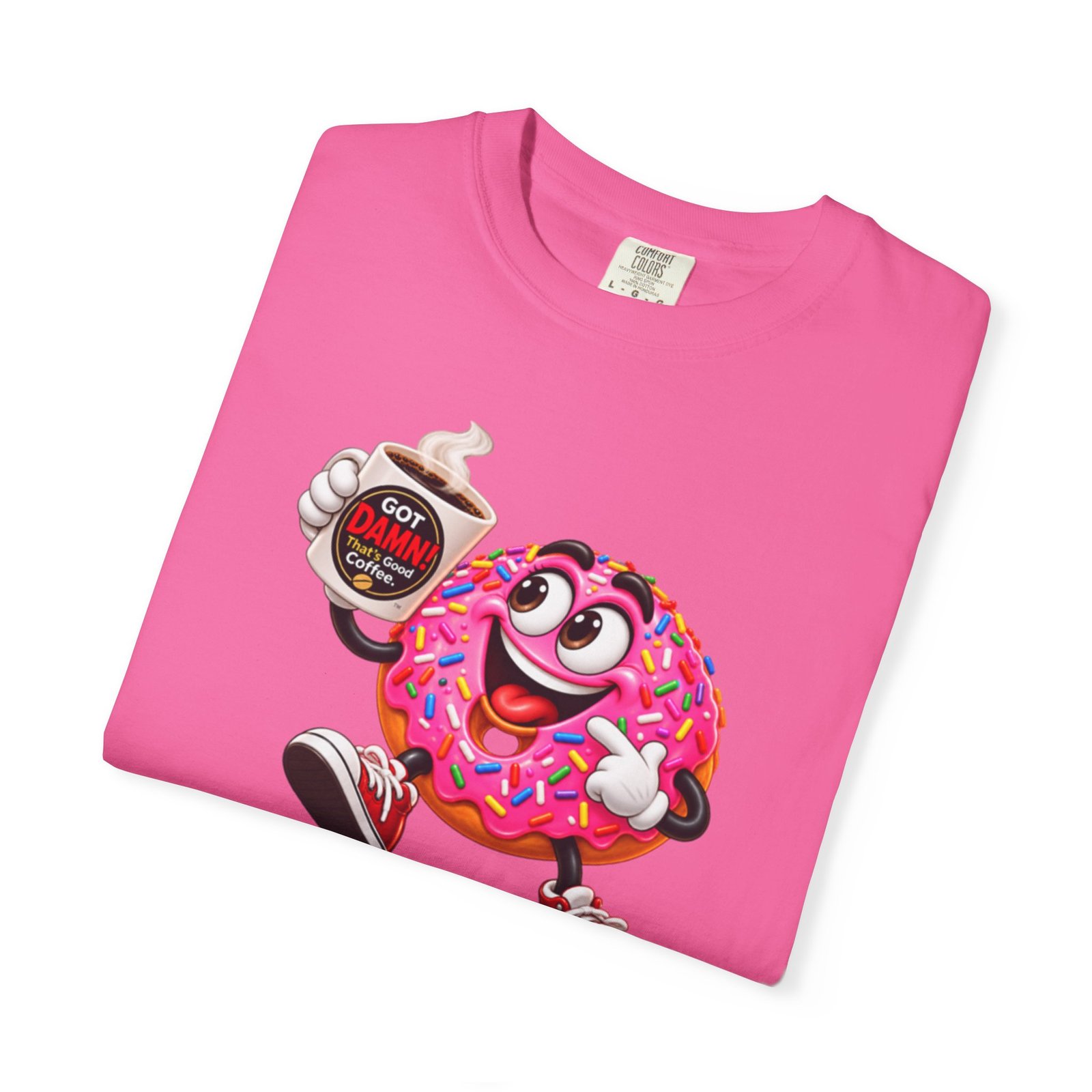 Got Damn That’s Good Donut Graphic T-Shirt - Image 3