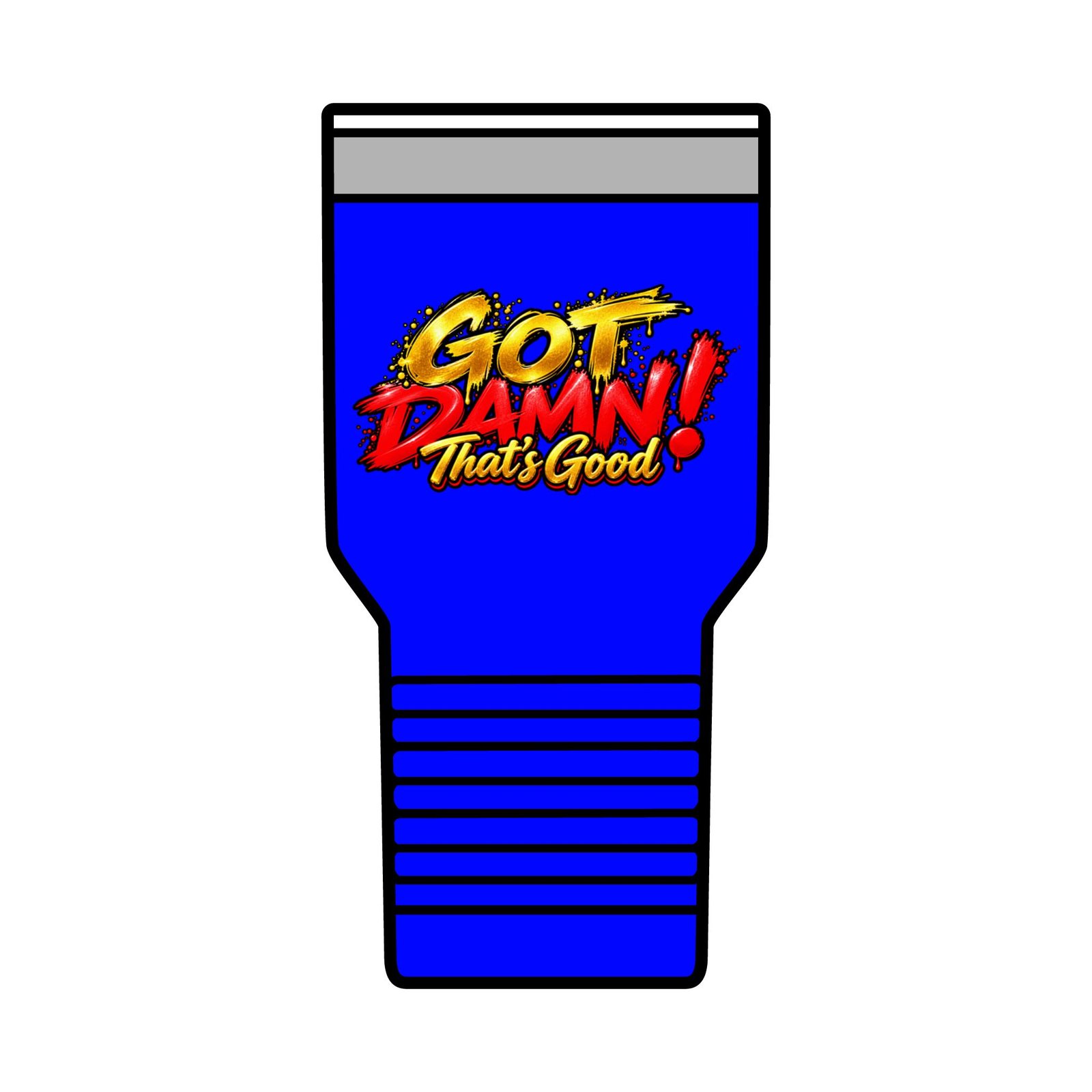 “Got Damn, That’s Good!” 30oz Insulated Tumbler - Image 21