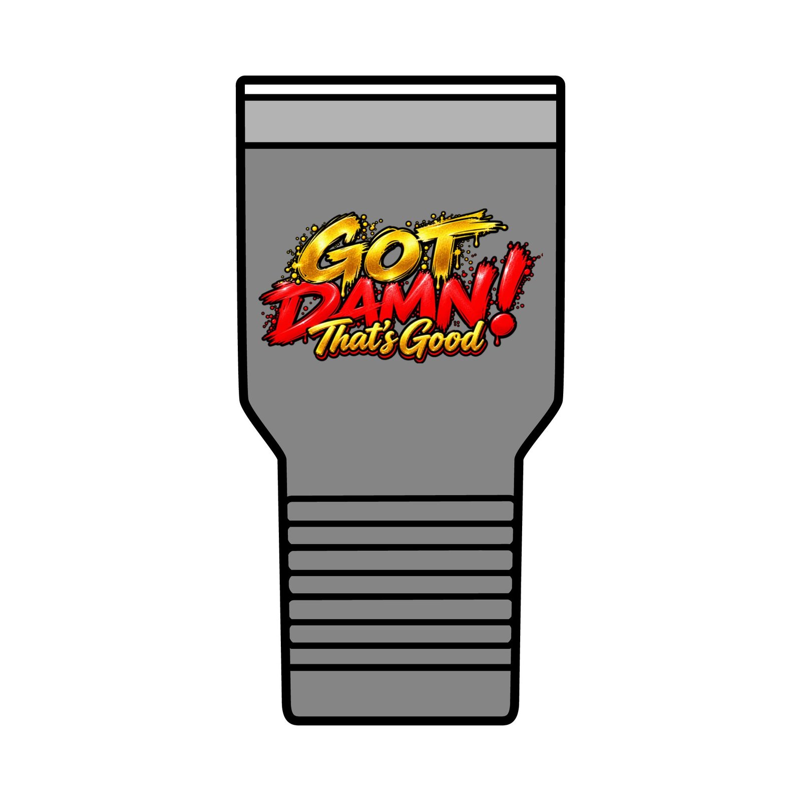 “Got Damn, That’s Good!” 30oz Insulated Tumbler - Image 15