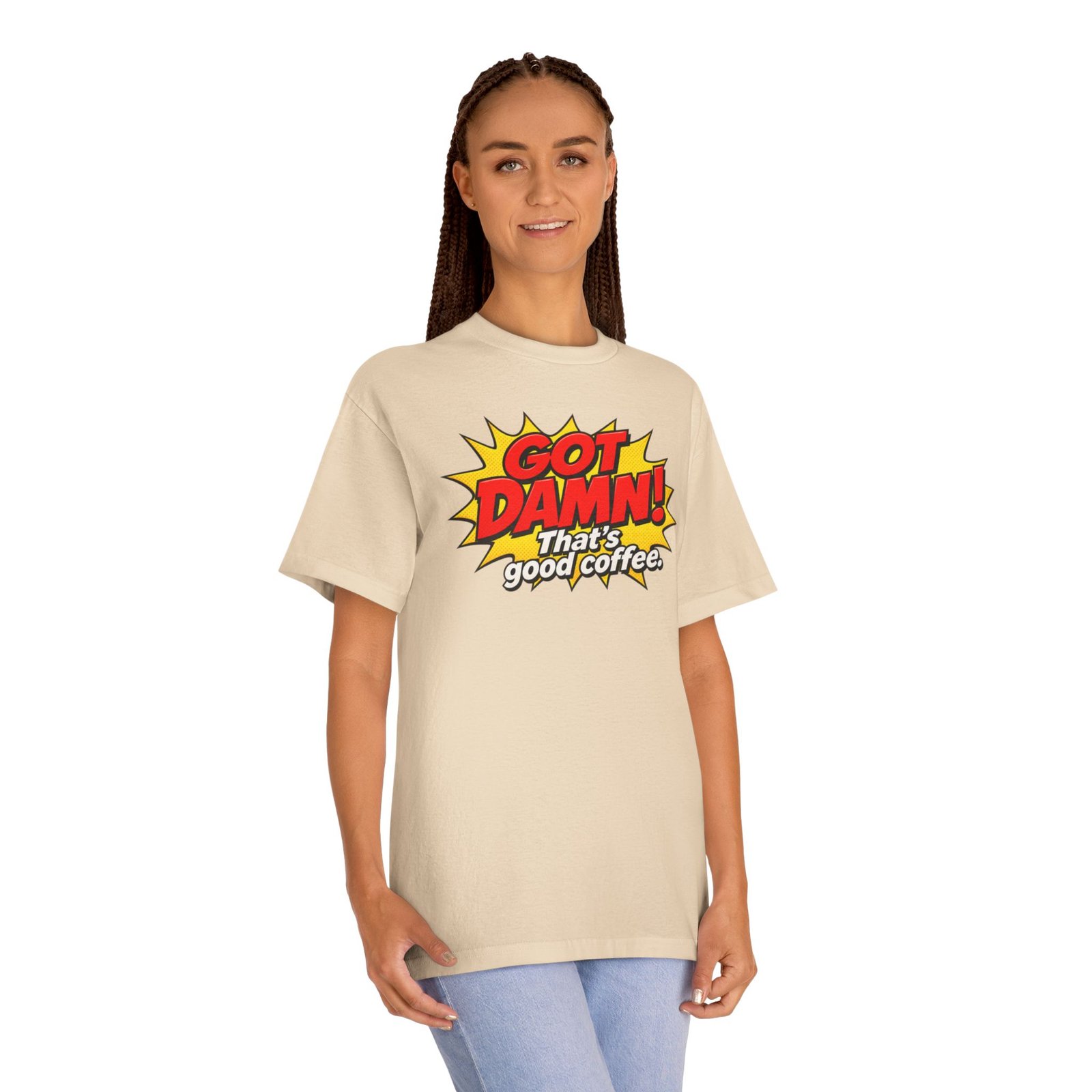 Got Damn! That’s Good Coffee Tee - Image 11