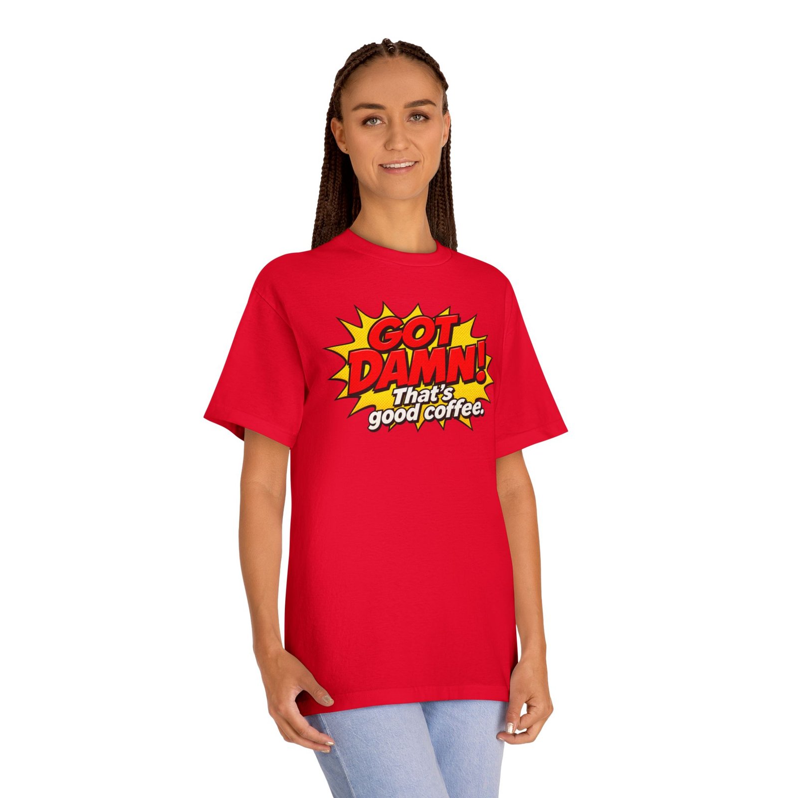 Got Damn! That’s Good Coffee Tee - Image 43
