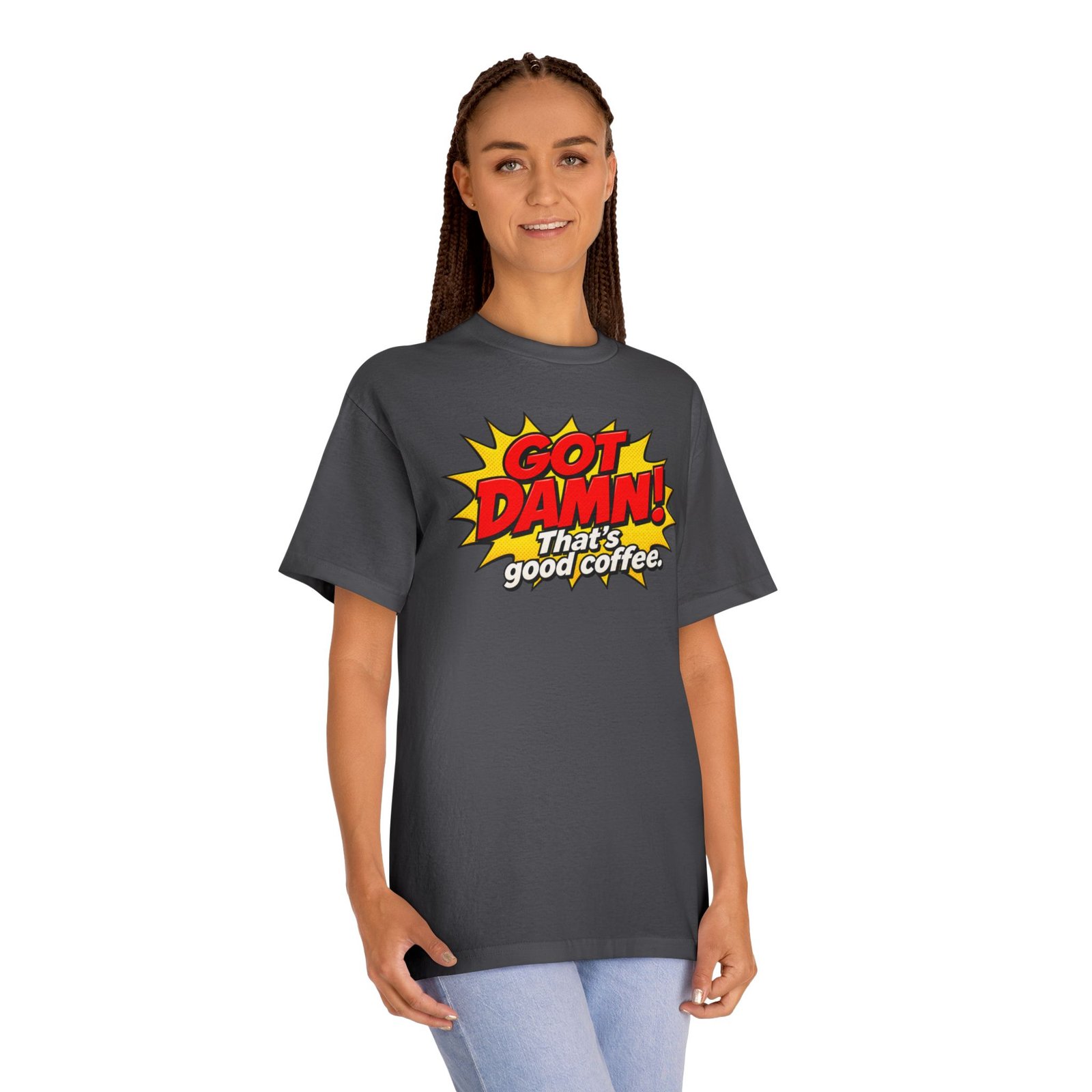 Got Damn! That’s Good Coffee Tee - Image 31